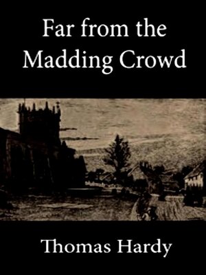 cover image of Far From the Madding Crowd